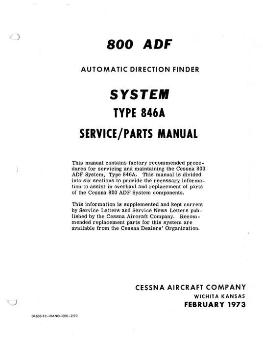 Cessna 800 ADF (Fixed Loop) Type 846A 1973 Maintenance & Parts Manual (D4506-13)