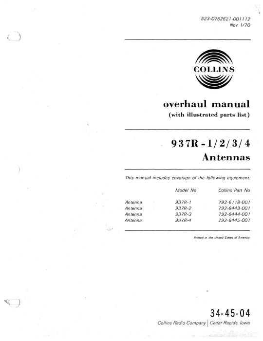 Collins 937R-1-2-3-4 Antennas 1970 Overhaul Manual (with Illustrated Parts List) (523-0762621-001112)