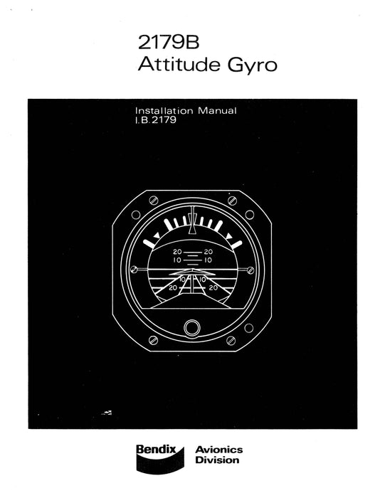 Bendix 2179B Attitude Gyro Installation Manual (I.B.2179)