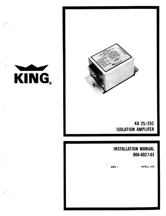 King KA 25-25C Isolation Amplifer Installation Manual (006-0027-01)