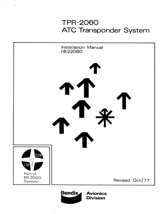 Bendix TPR-2060 ATC Transponder System Installation Manual (I.B.22060)