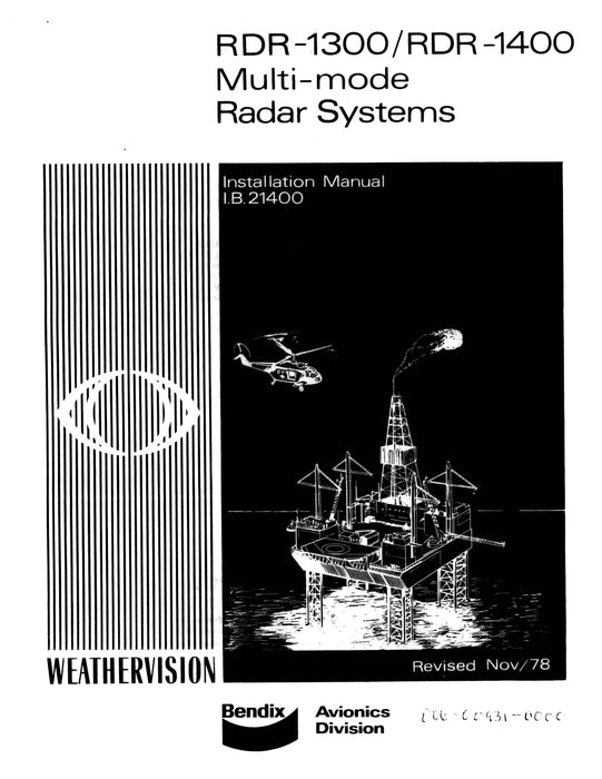 Bendix RDR-1300-1400 Multi-Mode Radar Sytems Installation Manual (I.B.21400)