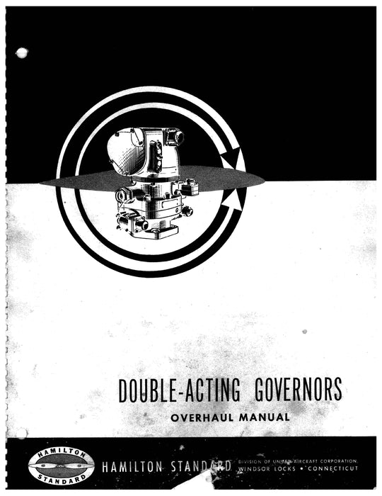 Hamilton Standard Double-Acting Governors Overhaul Manual #126B
