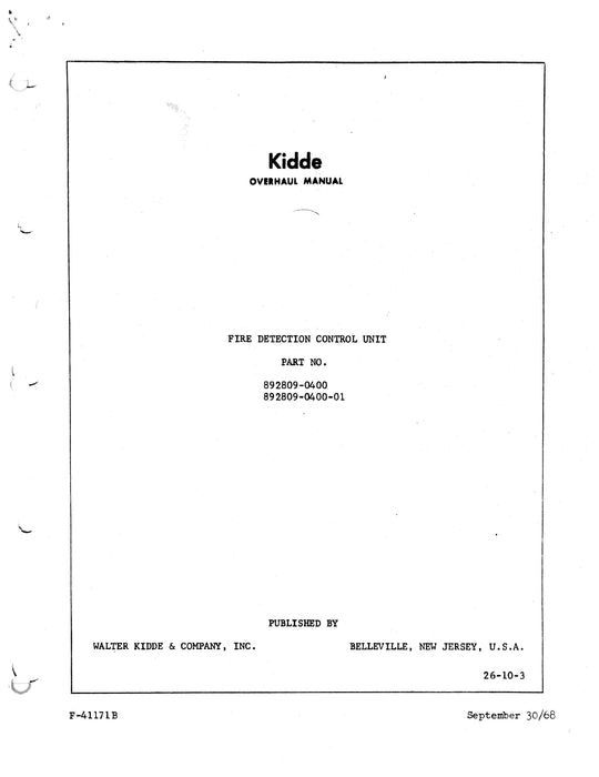 Kidde Fire Detection Unit Part No. 892809-0400, 0400-01 Overhaul Manual