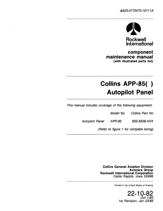 Collins APP-85( ) Autopilot Panel Component Maintenance Manual with Illustrated Parts 523-0772470-101113