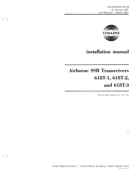 Collins Airborne SSB Transceivers 618T-1, 618T-2, 618T-3 Installation Manual 520-5970006-201116