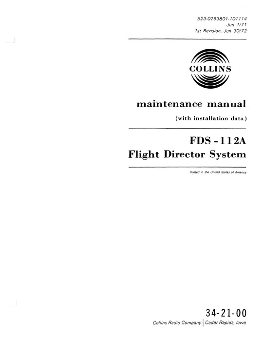 Collins FDS-112A Flight Director System Maintenance Manual with Installation Data 523-0763801-101114