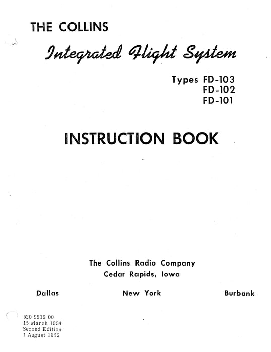 Collins Integrated Flight System FD-103, -102, -101 Instruction Book 520-9912-00