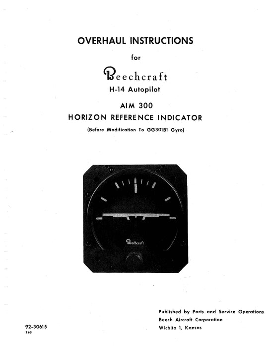 Beechcraft H-14 Autopilot AIM 300 Horizon Reference Indicator Overhaul Instructions 92-30615