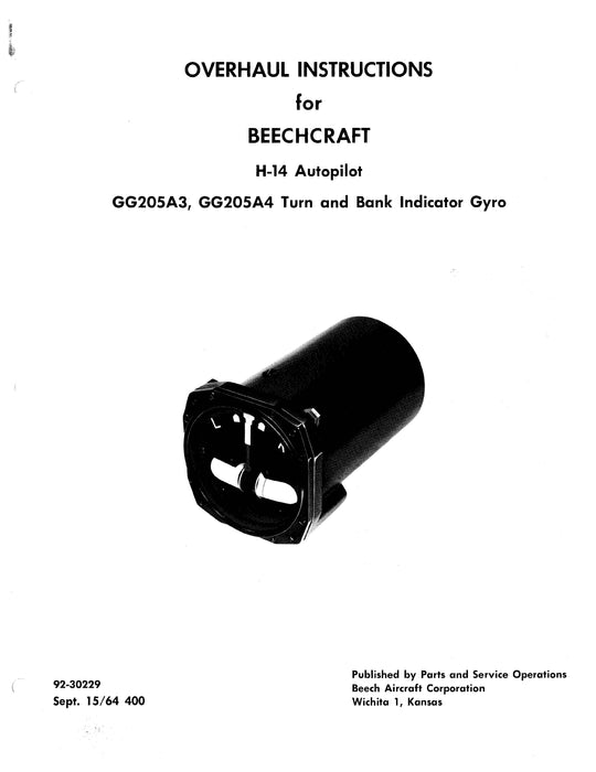 Beechcraft H-14 Autopilot GG205A3, A4 Turn and Bank Gyro Indicator Overhaul Instructions 92-30229