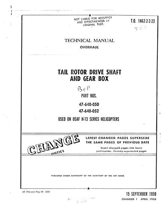 Bell Tail Rotor Drive Shaft And Gear Box Used on H-13 Overhaul Manual T.O. 1HA2-2-2-23