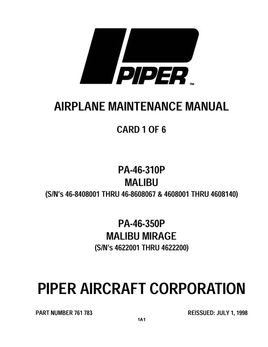 Piper PA46-310P Malibu, PA46-350P Mirage 1984-1995 Maintenance Manual (761-783)