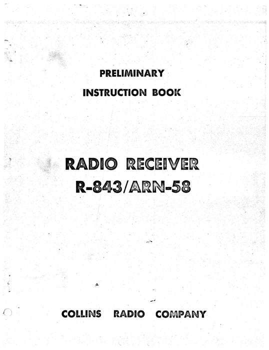 Collins R-843/ARN-58 1958 Preliminary Instruction Book (520-5861-00)