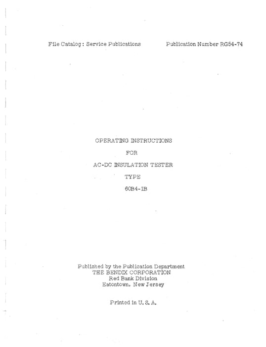 Bendix AC-DC Insulation Tester 60B4-1B Operating Instructions RG54-74