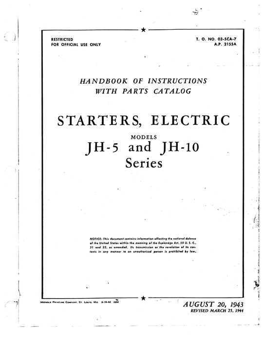 Jack & Heintz JH-5 and JH-10 Starters, Electric Instructions with Parts Catalog 03-5CA-7