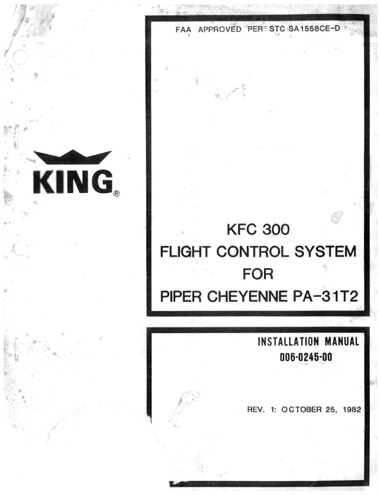 King KFC 300 Flight Control System For Piper Cheyenne PA-31T2 Installation Manual 006-0245-00