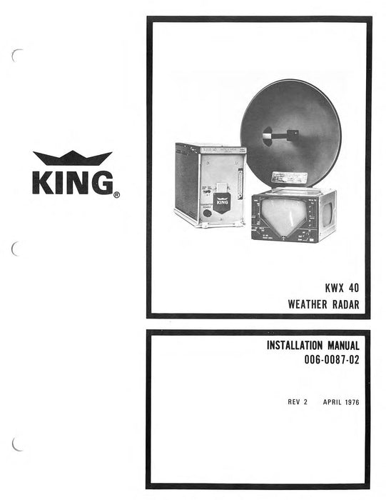 King KWX 40 Installation, Maintenance, Overhaul 006-5087-01