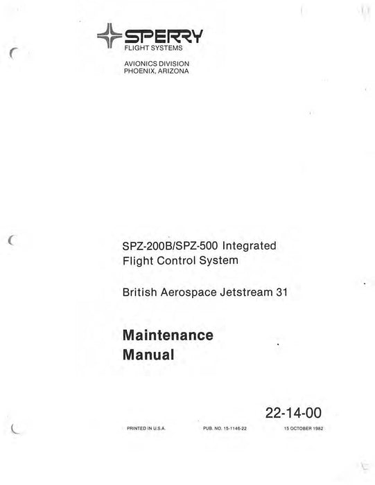 Sperry SPZ-200B/SPZ-500 Integrated Flight Control System Maintenance Manual