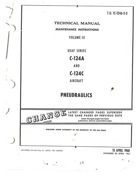 McDonnell Douglas C-124A And C-124C Maintenance Instructions Volume III Pneudraulics (1C-124A-2-3)