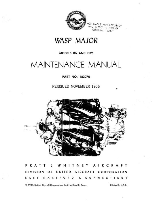 Pratt & Whitney Aircraft Wasp Major B6 & CB2 Models Maintenance Manual (182070)