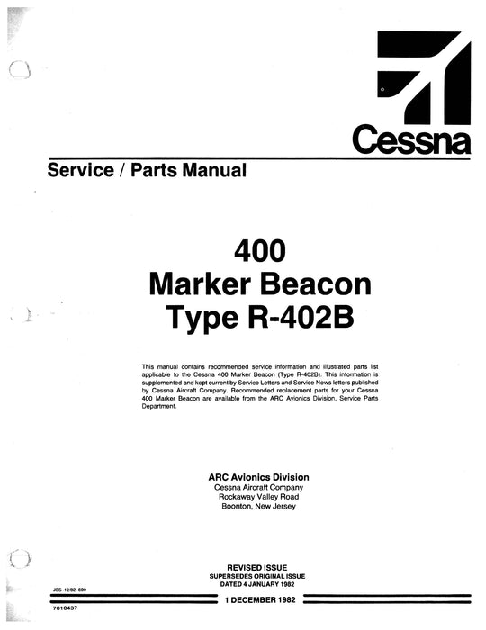 Cessna 400 Marker Beacon R-402B Maintenance & Parts Manual 7010437