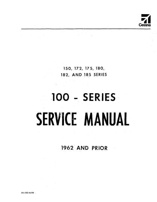 Cessna 100 Series 1962 & Prior Maintenance Manual — Essco Aircraft