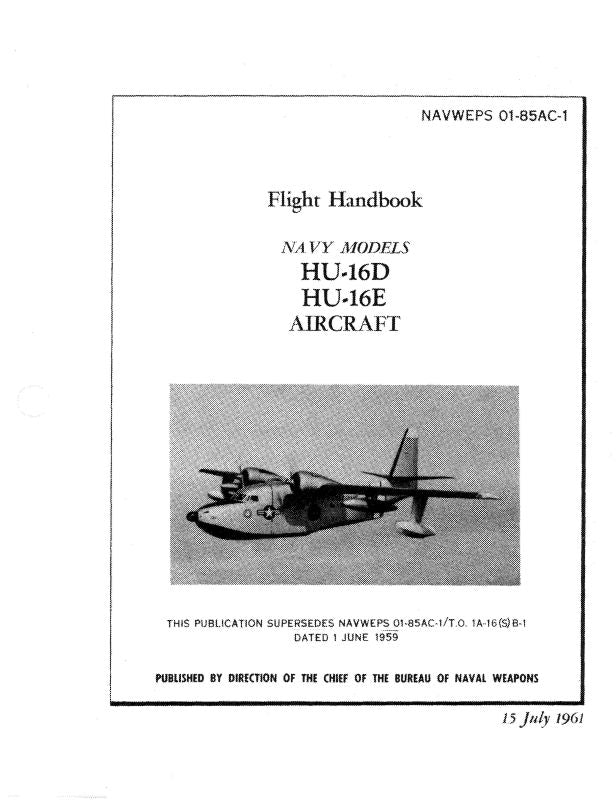 Grumman Hu-16d, E Albatross 1961 Flight Manual (01-85ac-1) — Essco Aircraft