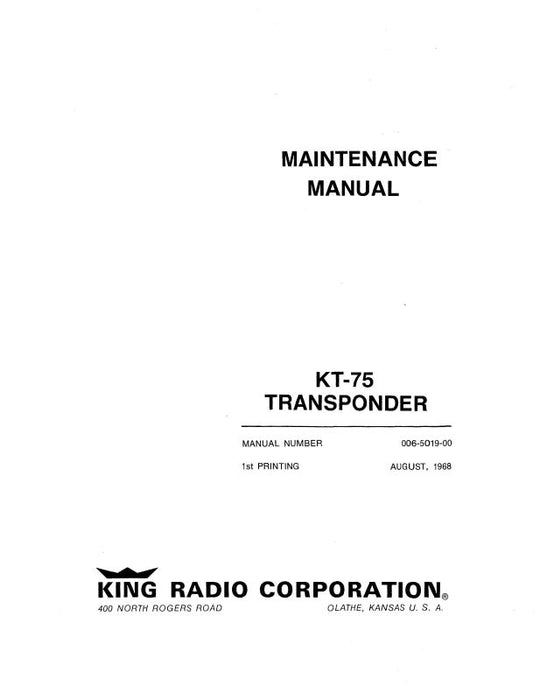 King KT75-75R Transponder 1968 Maintenance, Overhaul, Installation (006-5019-00)