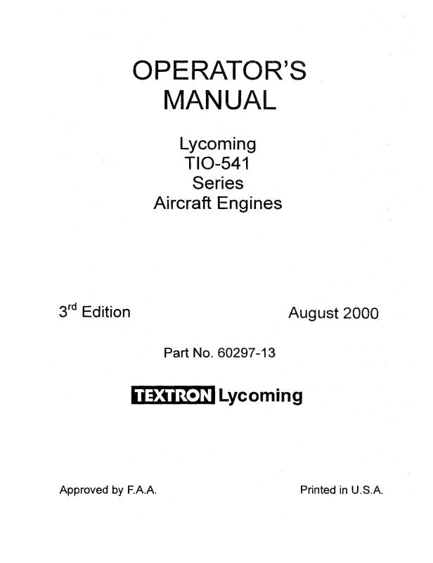 Lycoming TIO-541 Series Operator's Manual (60297-13) — Essco Aircraft