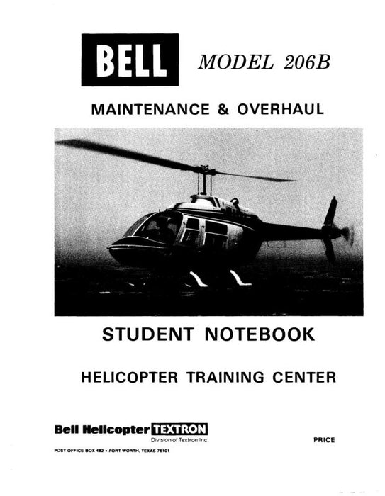 Bell Helicopter 206B 1978 Maintenance & Overhaul Manual