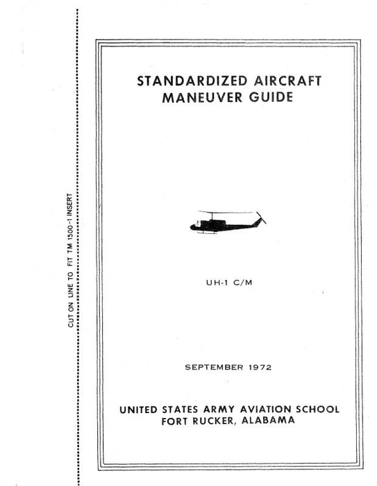 Bell Helicopter UH-1 C-M 1972 Standardized Aircraft Maneuver Guide